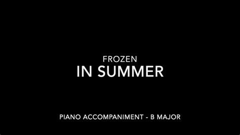 In Summer Frozen Piano Accompaniment With Lyrics Youtube