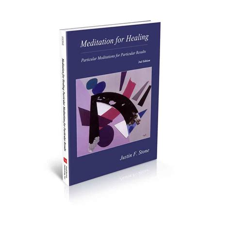 Meditation for Healing: Particular Meditations for Particular Results ...