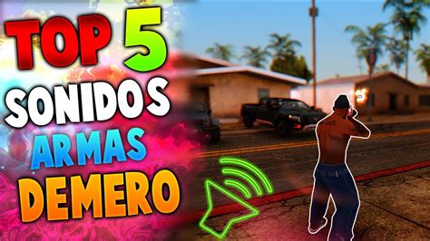 Top 5 Sonidos De Armas PARA DEMEROS GTA San Andreas Y SAMP 2023 YouTube