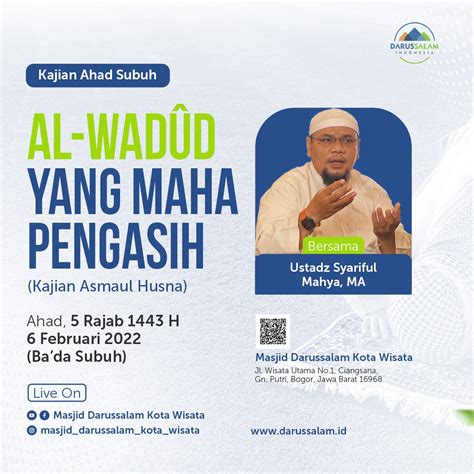 Kajian Ahad Subuh Masjid Darussalam Kota Wisata Cibubur