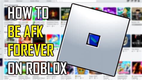 How To Be Afk Roblox Afk For Over 20 Minutes Without Getting Kicked