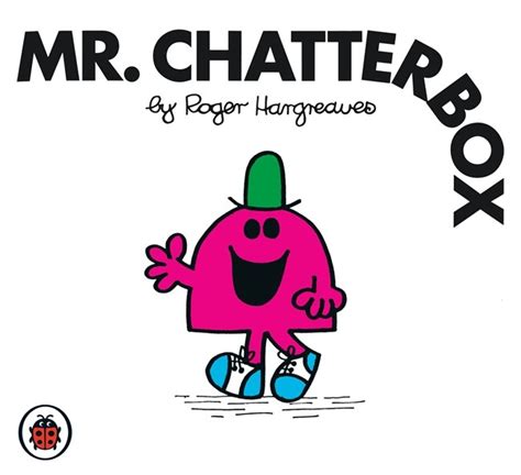 Mr Chatterbox V20 Mr Men And Little Miss By Roger Hargreaves Penguin