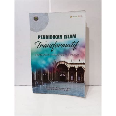 Jual BUKU PENDIDIKAN ISLAM TRANSFORMATIF MEMBENTUK PRIBADI BERKARAKTER