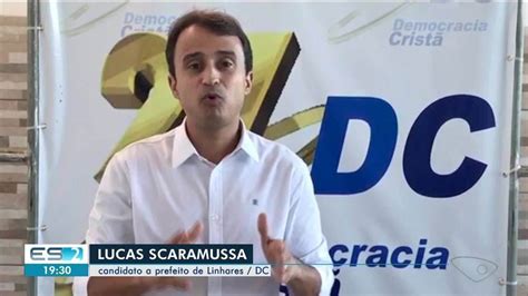 Dc Oficializa Candidatura De Lucas Scaramussa Prefeitura De Linhares