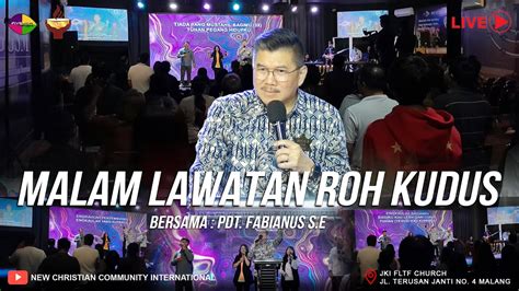 The Spirit Of Unity Malam Lawatan Roh Kudus Pdt Fabianus Purnama S