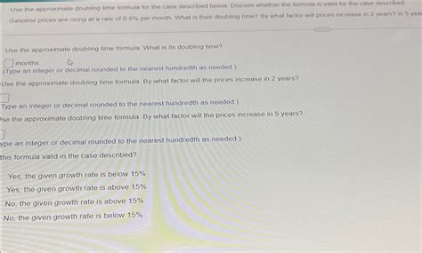 Solved Use The Approximate Doubling Time Formula For The Chegg