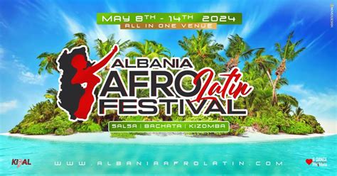 AFROLATIN ALBANIA FESTIVAL - Latin Dance Calendar