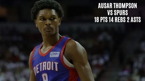 Ausar Thompson Vs Spurs Pts Rebs Asts Stl Youtube