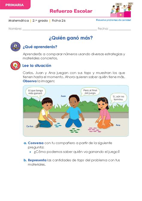 Matemática 2.o grado Ficha 26: ¿Quién Ganó Más? Comparación de