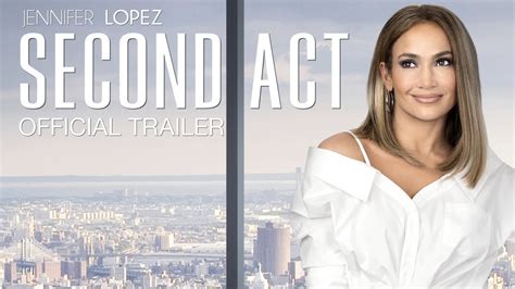 Second Act Official Trailer Coming Soon Youtube