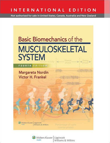 Basic Biomechanics Of The Musculoskeletal System Edition 4 By