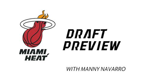 Breaking Down The Miami Heats Nba Draft Choices Miami Herald