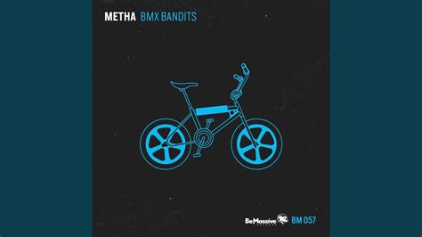 BMX Bandits (Original Mix) - YouTube