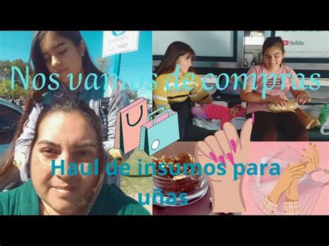 vlog 6 Nos vamos de compras haul de insumos para uñas Por que no nos