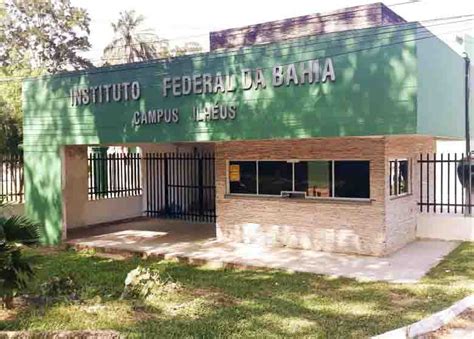 Ifba Campus Ilhéus Abre Inscrições Do Processo Seletivo Para Ingresso