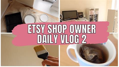 Etsy Shop Owner Vlog 2 Day In The Life Of An Etsy Shop Owner