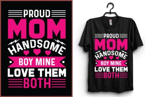 Proud Mom Tshirt Design Graphic By Creativealomgir2004 · Creative Fabrica