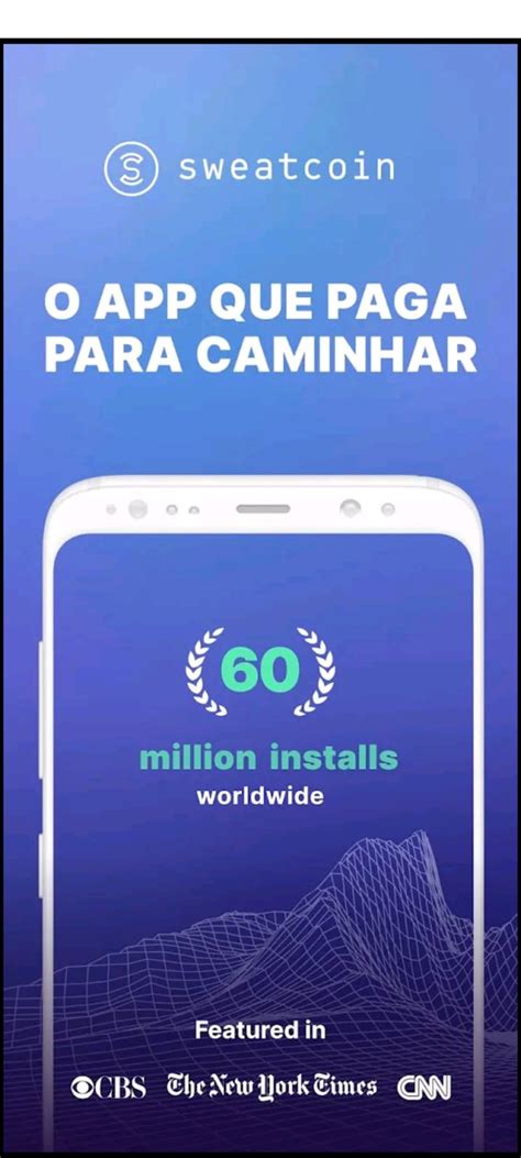 Sweatcoin Saiba Como Funciona O App Que Te Paga Por Caminhar