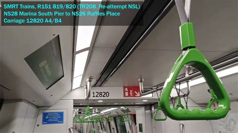 Re Attempt NSL SMRT Trains Alstom R151 819 820 Marina South Pier