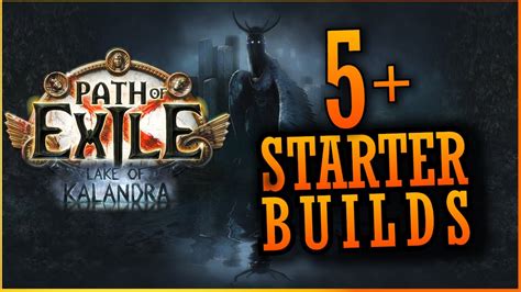 Starter Builds F R Lake Of Kalandra Path Of Exile Deutsch