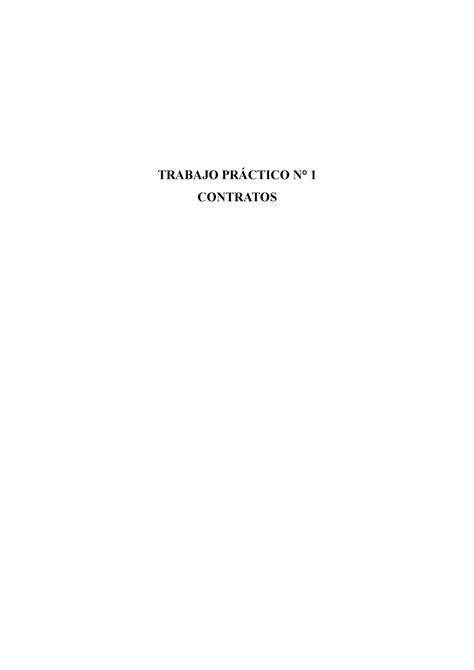 TP 1 Trabajo Práctico n1 de Contratos Derecho Privado III 2022