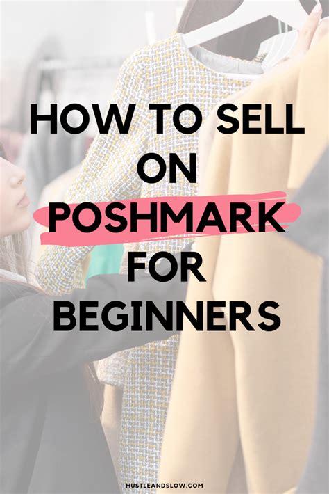 How To Sell On Poshmark For Beginners Tips For 2023 Hustle And Slow