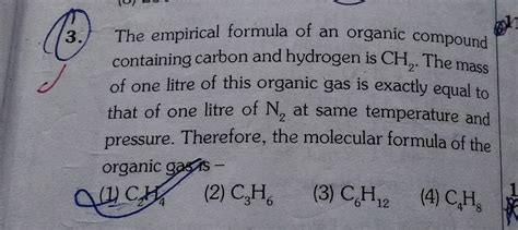 The empirical formula of an organic compound containing carbon and ...