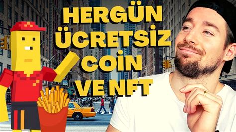 Günde 1 Kez Linke Tıklayarak Her Gün Ücretsiz Coin ve NFT Alıyorum 1