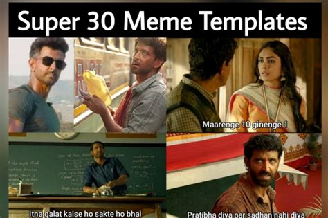 Super 30 Meme Templates – Get Meme Templates