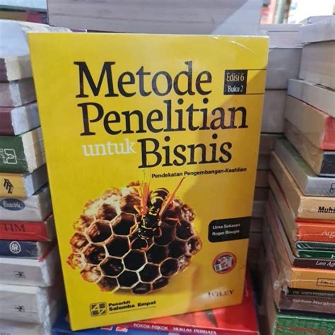 Jual Metode Penelitian Untuk Bisnis Buku 2 Edisi 6 By Uma Sekaran Shopee Indonesia