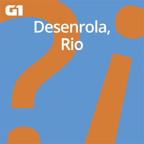 Desenrola Rio 07 O Drama Dos Ex Alunos Da Gama Filho E UniverCidade