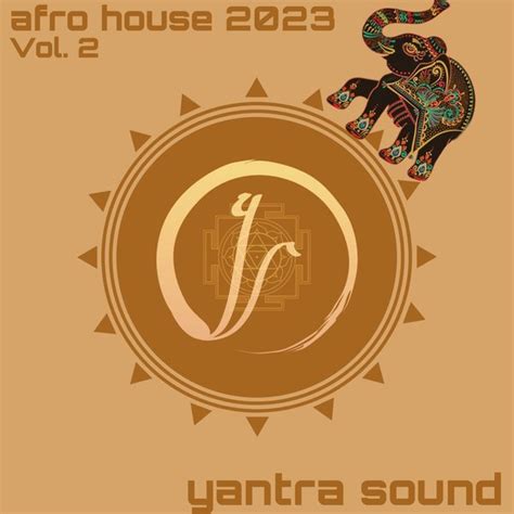 YinYang Project Afro House Vol 2 On Traxsource