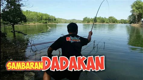 Mancing Bareng Youtuber Banua Mancing Ikan Nila Liar Waduk Riam