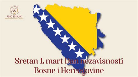 Sretan 1 mart Dan nezavisnosti Bosne i Hercegovine Fond Bošnjaci