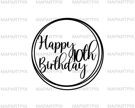 Happy Th Birthday Cake Topper Svg Birthday Cake Topper Svg Cake