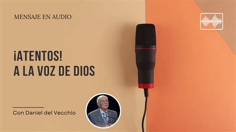 Cómo Distinguir La Voz De Dios Y Como Evitar Ser Engañado Daniel Del Vecchio Youtube