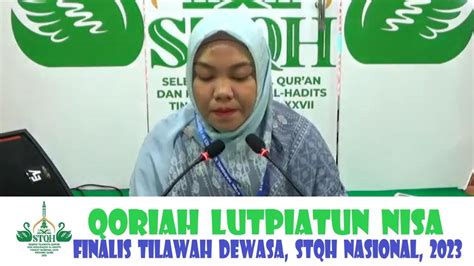 QORIAH LUTPIATUN NISA JAMBI FINALIS TILAWAH DEWASA STQH NASIONAL