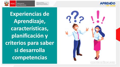 Minedu Experiencias de aprendizaje características planificación