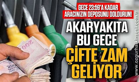 Akaryakıta bu gece okkalı çifte zam geliyor Zonguldak Zonguldak