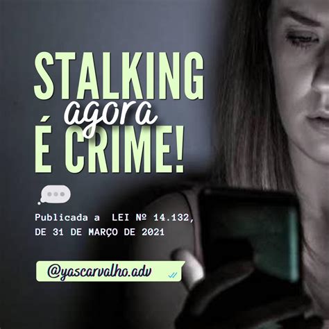 Stalking agora é crime