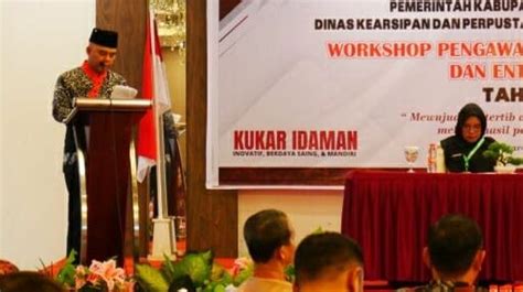 Wujudkan Tertib Arsip Diarpus Kukar Gelar Workshop Dan Entry Meeting