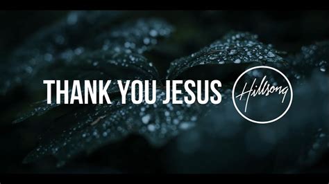 Thank you Jesus Hillsong lyrics+chords video Acordes - Chordify