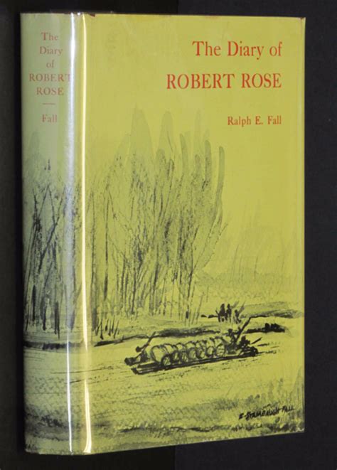 Diary Of Robert Rose The