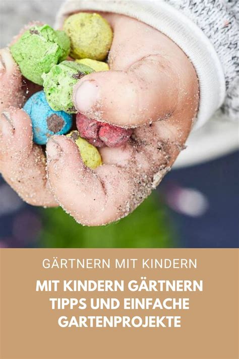 Mit Kindern Gärtnern Tipps und einfache Gartenprojekte Kinder