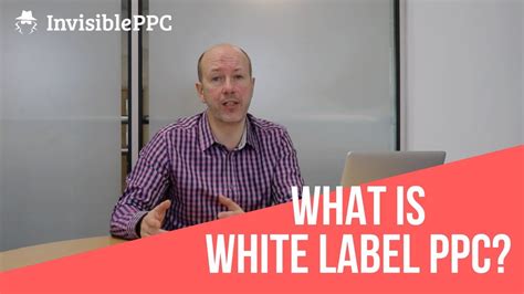 The Ultimate Guide To White Label PPC Part 1 What Is White Label