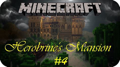 Herobrines Mansion Minecraft 04 ⇔ Adventure Map Lets Play Herobrines