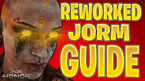 Rework Jormungandr Guide For Beginners 2023 For Honor Youtube