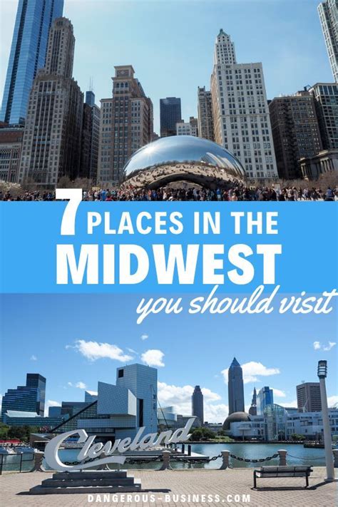 7 Cities In The Midwest You Need To Visit This Year Midwest Region