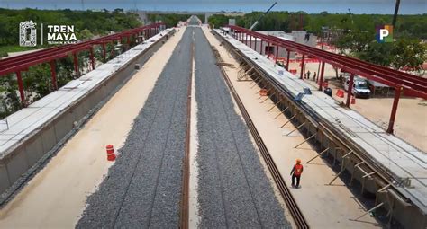 Tren Maya 143 Km De Vía Doble Terminados En Tramo 4 Operan Más Obras