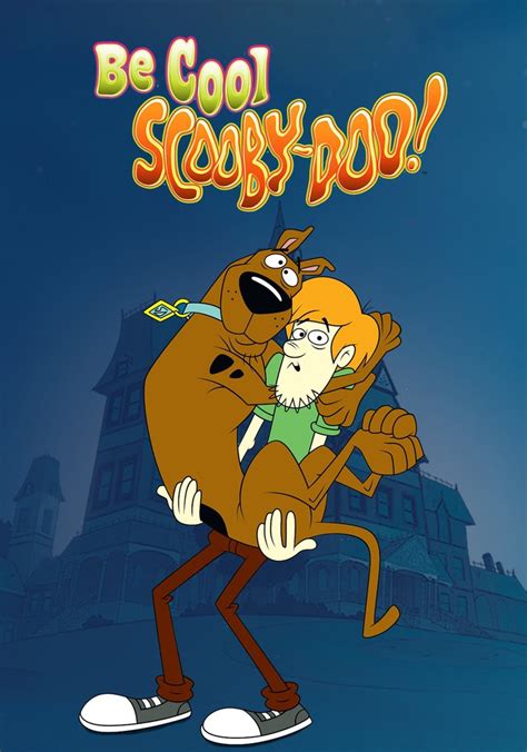 Be Cool, Scooby-Doo! Season 2 - watch episodes streaming online